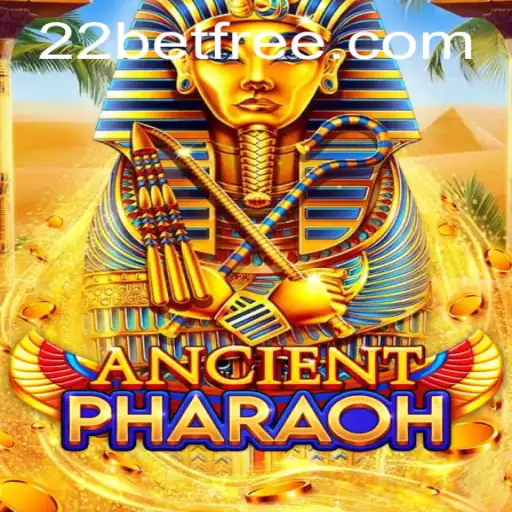 AncientPharaoh: A Journey Through Time and Entertainment with 22bet