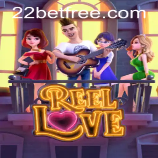 Discovering the Romance of ReelLove: An Engaging Journey with 22bet